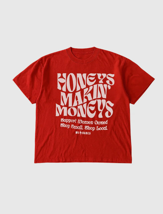 Honeys Makin’ Moneys