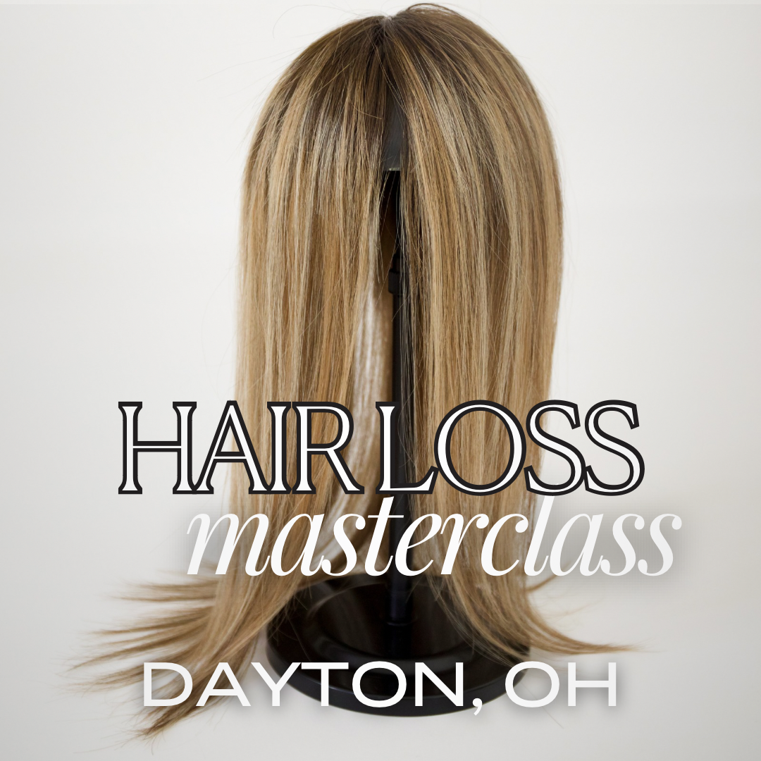 (Mar 24) Hair Loss Masterclass - DAYTON, OH