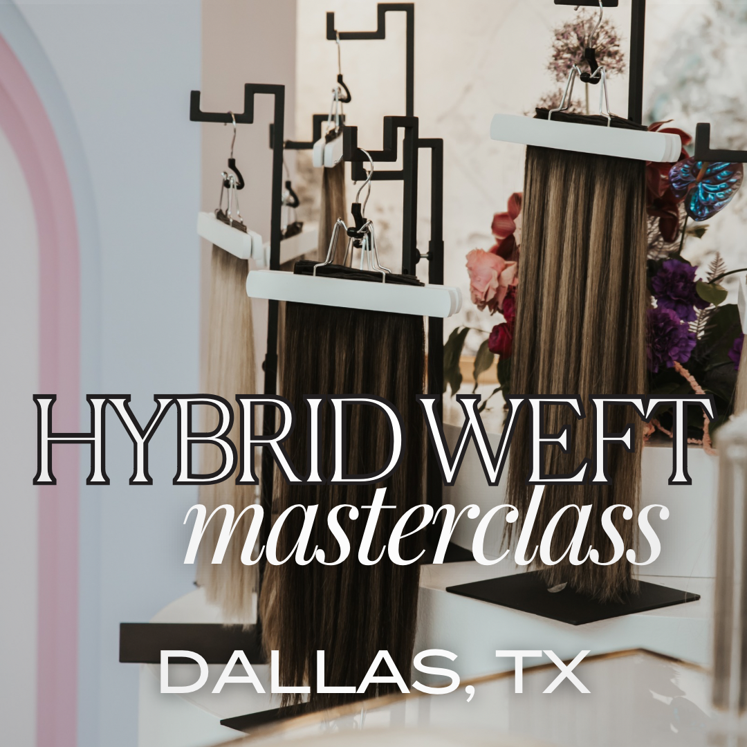 (Nov 3rd) Hybrid Weft Masterclass - DALLAS, TX