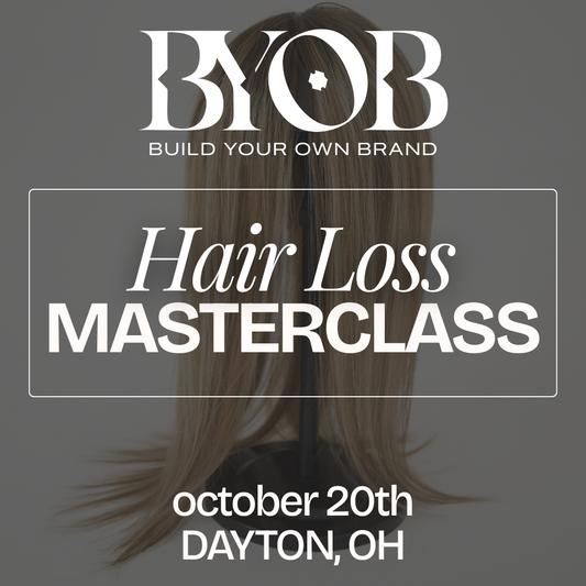 (Oct 20) Hair Loss Masterclass - DAYTON, OH