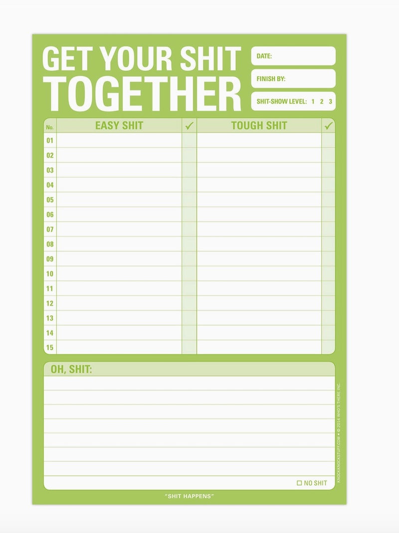 Get Your Sh*t Together Notepad